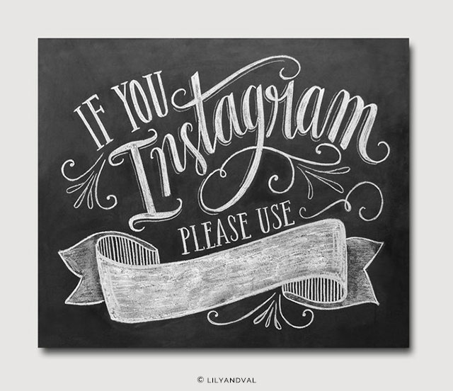 If You Instagram Printable Sign by LilyandVal | The A to Z Guide to Planning an Etsy Wedding
